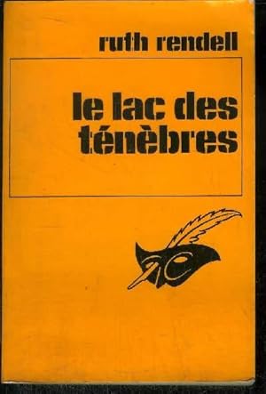 Seller image for LE LAC DES TENEBRES for sale by Le-Livre