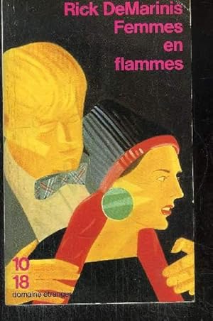 Image du vendeur pour FEMMES EN FLAMMES. mis en vente par Le-Livre