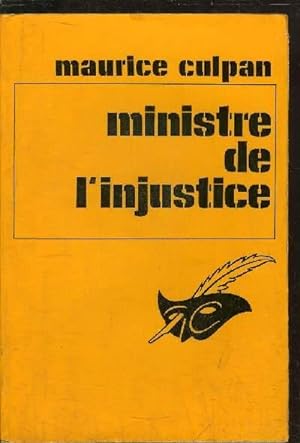 Bild des Verkufers fr MINISTRE DE L' INJUSTICE zum Verkauf von Le-Livre