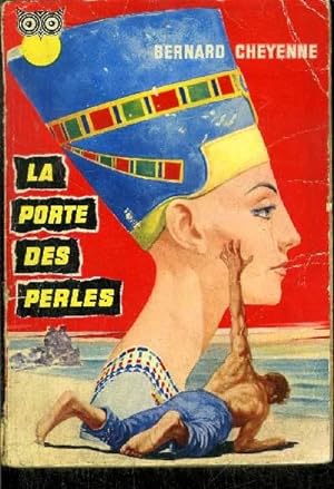 Bild des Verkufers fr LA PORTE DES PERLES zum Verkauf von Le-Livre