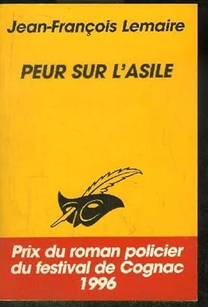 Bild des Verkufers fr PEUR SUR L' ASILE zum Verkauf von Le-Livre