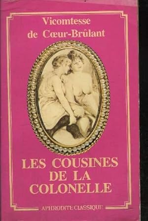 Imagen del vendedor de LES COUSINES DE LA COLONELLE a la venta por Le-Livre