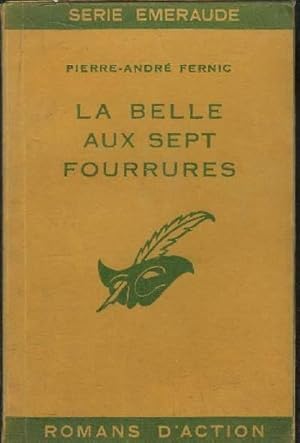 Image du vendeur pour LA BELLE AUX SEPT FOURRURES mis en vente par Le-Livre