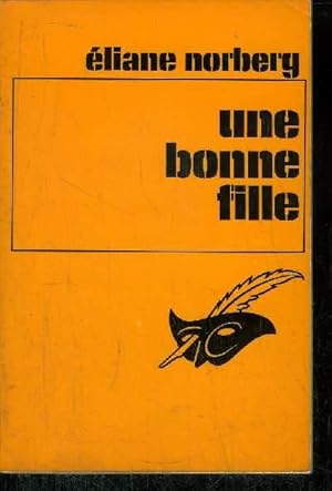 Seller image for UNE BONNE FILLE for sale by Le-Livre