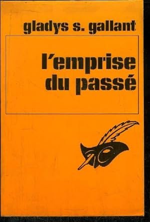 Seller image for L' EMPRISE DU PASSE for sale by Le-Livre