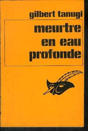 Bild des Verkufers fr MEURTRE EN EAU PROFONDE zum Verkauf von Le-Livre