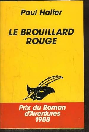 Image du vendeur pour LE BROUILLARD ROUGE mis en vente par Le-Livre