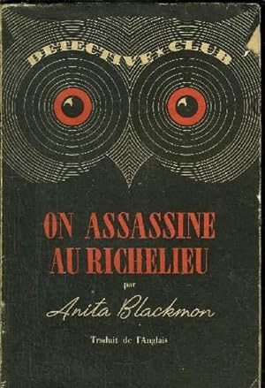Imagen del vendedor de ON ASSASSINE AU RICHELIEU a la venta por Le-Livre