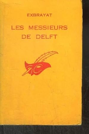 Image du vendeur pour LES MESSIEURS DE DELFT mis en vente par Le-Livre