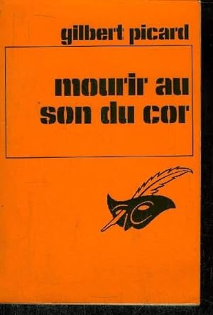 Seller image for MOURIR AU SON DU COR for sale by Le-Livre