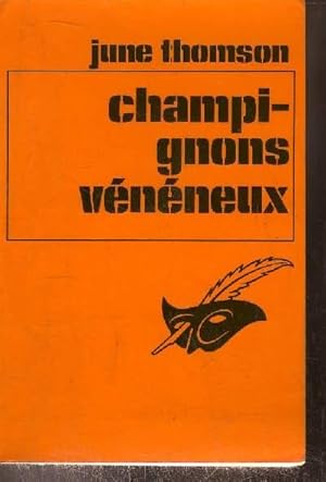 Seller image for CHAMPIGNONS VENENEUX for sale by Le-Livre