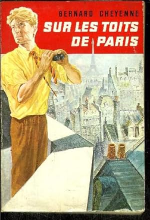 Bild des Verkufers fr SUR LES TOITS DE PARIS zum Verkauf von Le-Livre