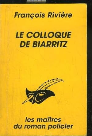 Bild des Verkufers fr LE COLLOQUE DE BIARRITZ zum Verkauf von Le-Livre