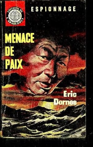 Imagen del vendedor de MENACE DE PAIX a la venta por Le-Livre