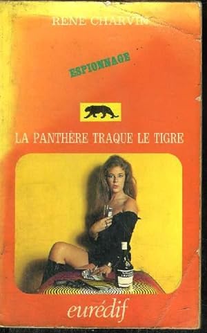 Bild des Verkufers fr LA PANTHERE TRAQUE LE TIGRE zum Verkauf von Le-Livre