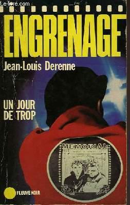 Seller image for UN JOUR DE TROP for sale by Le-Livre