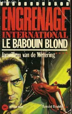Seller image for LE BABOUIN BLOND for sale by Le-Livre