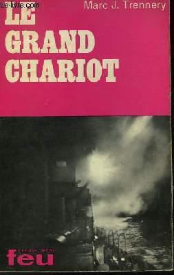 Imagen del vendedor de LE GRAND CHARIOT a la venta por Le-Livre