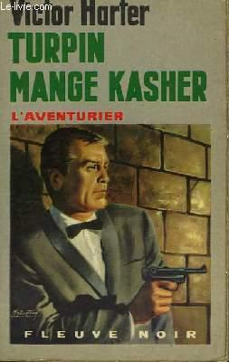 Seller image for TURPIN MANGE KASHER for sale by Le-Livre