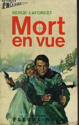 Seller image for MORT EN VUE - ET - LE CHEMIN DU COUTEAU for sale by Le-Livre