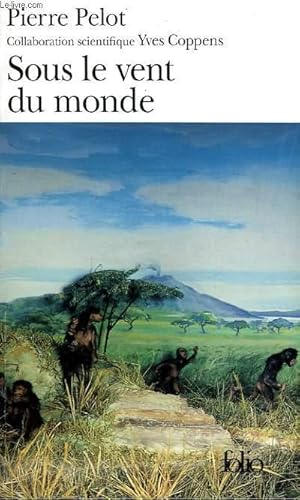 Image du vendeur pour SOUS LE VENT DU MONDE - QUI REGARDE LA MONTAGNE AU LOIN mis en vente par Le-Livre