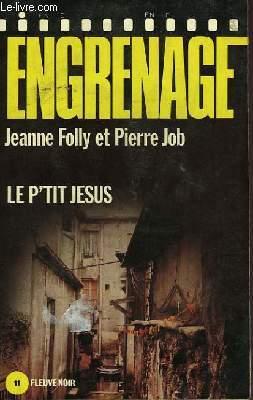Bild des Verkufers fr LE P'TIT JESUS zum Verkauf von Le-Livre