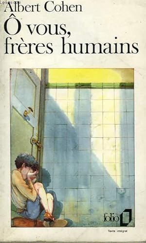 Image du vendeur pour O VOUS, FRERES HUMAINS mis en vente par Le-Livre