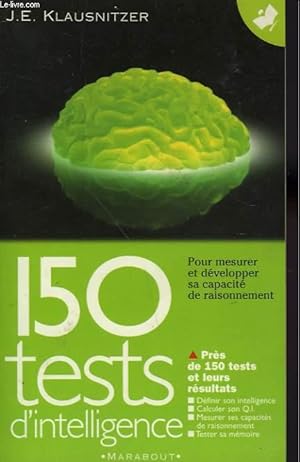 Image du vendeur pour 150 TESTS D'INTELLIGENCE mis en vente par Le-Livre