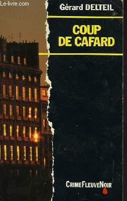 Immagine del venditore per COUP DE CAFARD venduto da Le-Livre