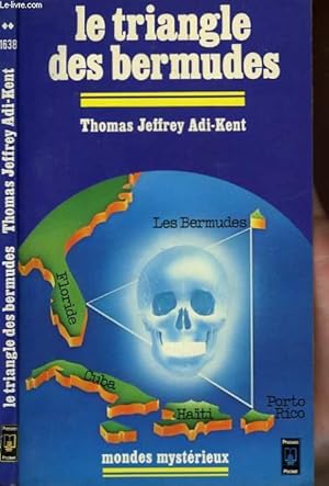 Image du vendeur pour LE TRIANGLES DES BERMUDES - THE BERMUDA TRIANGLE mis en vente par Le-Livre