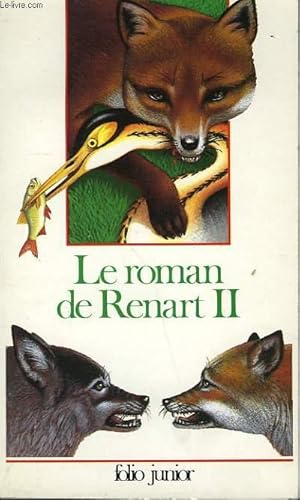 Seller image for LE ROMAN DE RENART - DEUXIEME PARTIE for sale by Le-Livre