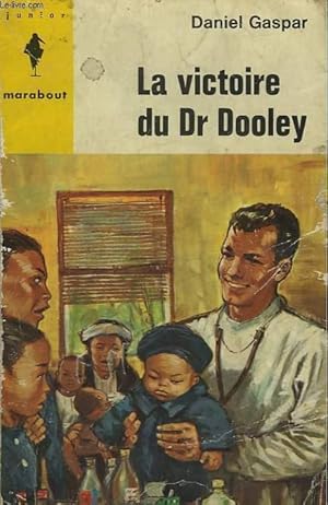 Bild des Verkufers fr LA VICTOIRE DU DR DOOLEY zum Verkauf von Le-Livre