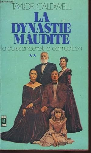 Bild des Verkufers fr LA DYNASTIE MAUDITE "LA PUISSANCE ET LA CORRUPTION" - TOME 2 - CAPTAINS AND THE KINGS zum Verkauf von Le-Livre