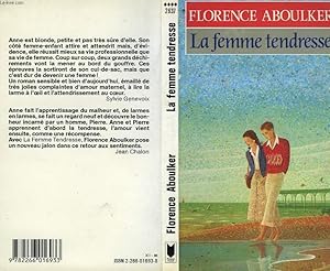 Image du vendeur pour LA FEMME-TENDRESSE mis en vente par Le-Livre