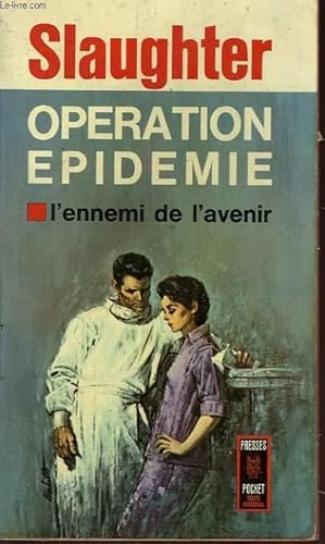 Image du vendeur pour OPERATION EPIDEMIE - EPIDERMIC ! mis en vente par Le-Livre