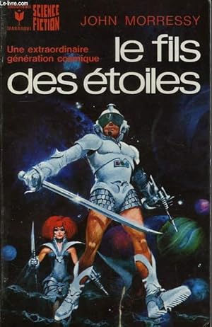 Seller image for LE FILS DES ETOILES - STARBRAT for sale by Le-Livre