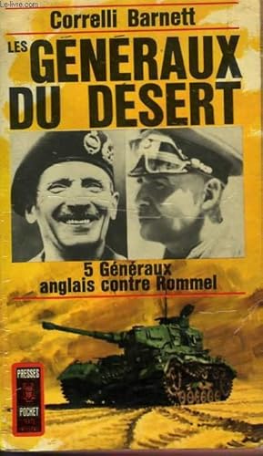 Bild des Verkufers fr LES GENERAUX DU DESERT - THE DESERT GENERALS zum Verkauf von Le-Livre