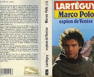 Image du vendeur pour MARCO POLO ESPION DE VENISE mis en vente par Le-Livre