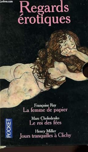 Image du vendeur pour COFFRET "REGARDS EROTIQUES" - Le roi des fes / Jours tranquilles  Clichy / La femme papier mis en vente par Le-Livre