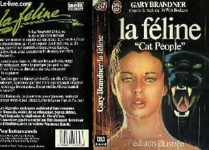 Seller image for LA FELINE "CAT PEOPLE" - CAT PEOPLE for sale by Le-Livre