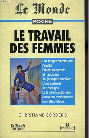 Image du vendeur pour LE TRAVAIL DES FEMMES mis en vente par Le-Livre