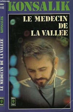 Bild des Verkufers fr LE MEDECIN DE LA VALLEE - IM TAL DER BITTERSUSSEN TRAUME zum Verkauf von Le-Livre