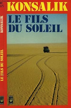 Seller image for LE FILS DU SOLEIL - WEN DIE SCHWARZE GOTTIN RUFT for sale by Le-Livre