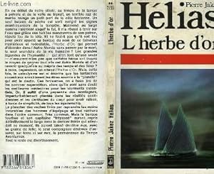 Image du vendeur pour L'HERBE D'OR mis en vente par Le-Livre