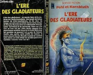 Bild des Verkufers fr L'ERE DES GLADIATEURS zum Verkauf von Le-Livre