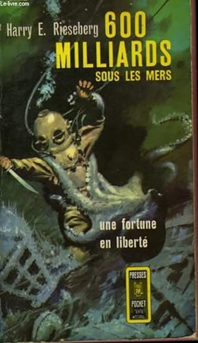 Seller image for 600 MILLIARDS SOUS LES MERS - I DIVE FOR TREASURE for sale by Le-Livre
