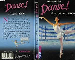 Image du vendeur pour DANSE! NINA, GRAINE D'ETOILE mis en vente par Le-Livre