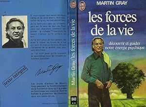 Seller image for LES FORCES DE LA VIE "Dcouvrir et guider notre nergie psychique" for sale by Le-Livre