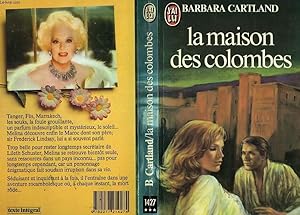 Seller image for LA MAISON DES COLOMBES - LOVE IS DANGEROUS for sale by Le-Livre