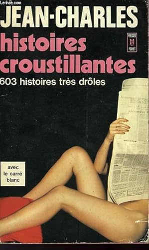 Image du vendeur pour HISTOIRES CROUSTILLANTES AVEC CARRE BLANC mis en vente par Le-Livre